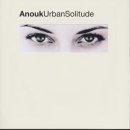 Anouk - urban solitude [Audio CD]